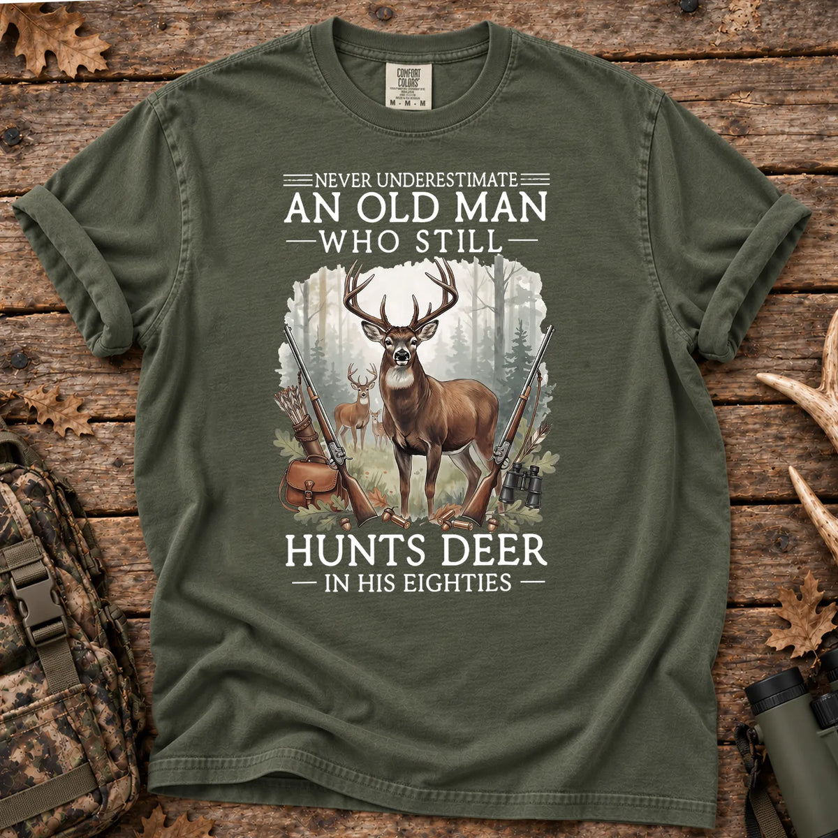 Old Man Hunting in His Eighties T-Shirt in Moss