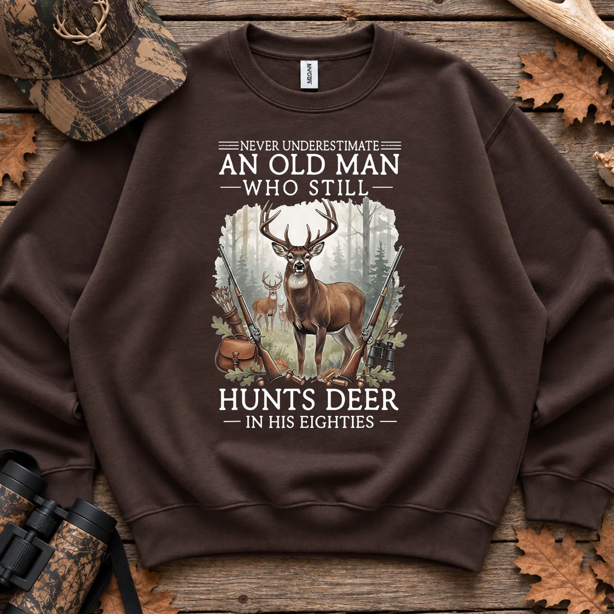 Old Man Still Hunts Deer Sweatshirt in Dark Chocolate