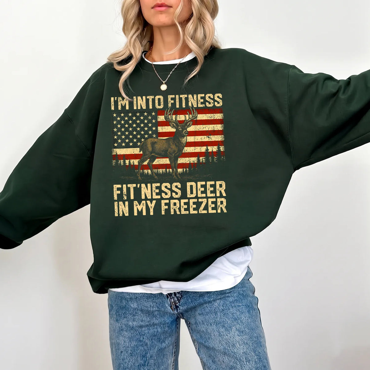 Patriotic Fitness Deer Freezer Sweatshirt Women model in Forest Green
