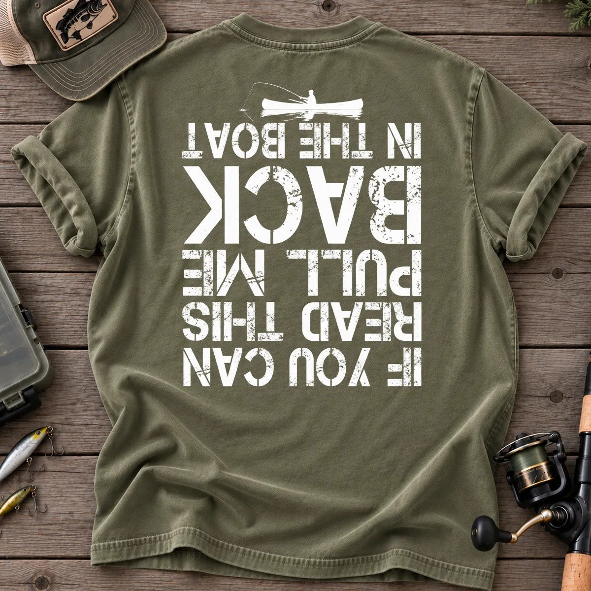 Pull Me Back in the Boat T-Shirt in Moss