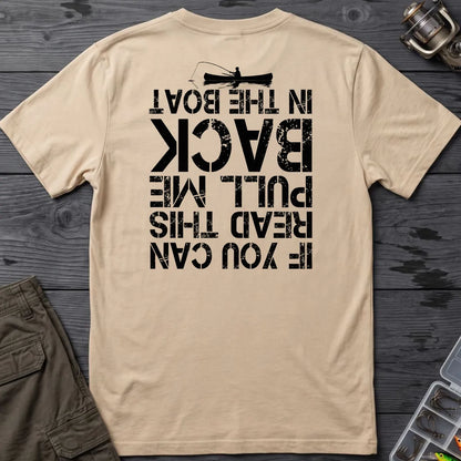 Pull Me Back in the Boat T-Shirt in Sand