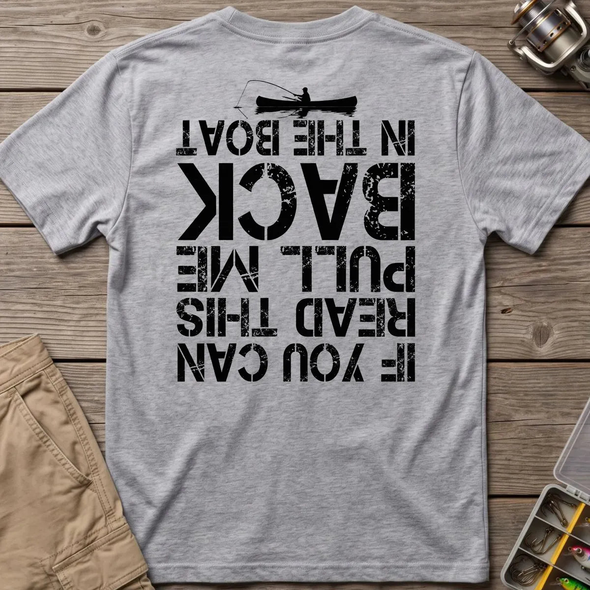 Pull Me Back in the Boat T-Shirt in Sport Grey