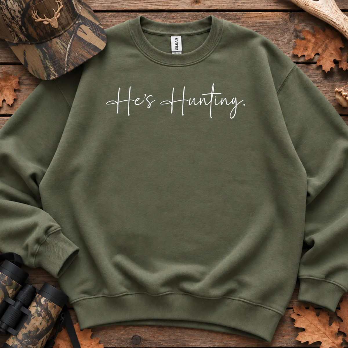 Script Hes Hunting Sweatshirt in Military Green