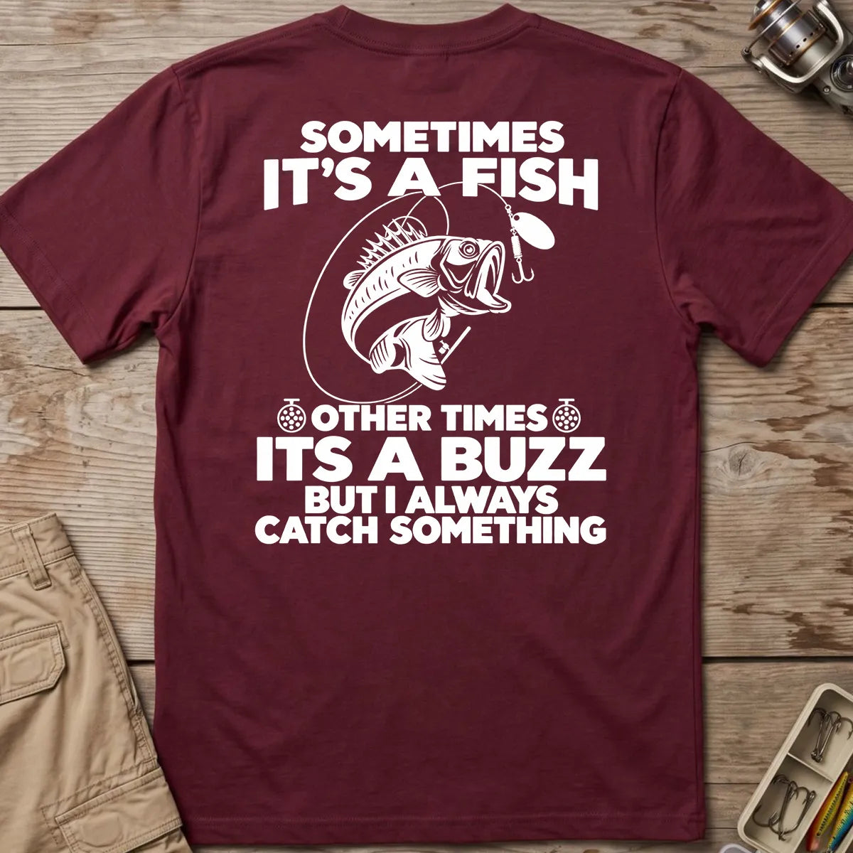 Sometimes a Fish Sometimes a Buzz T-Shirt in Maroon