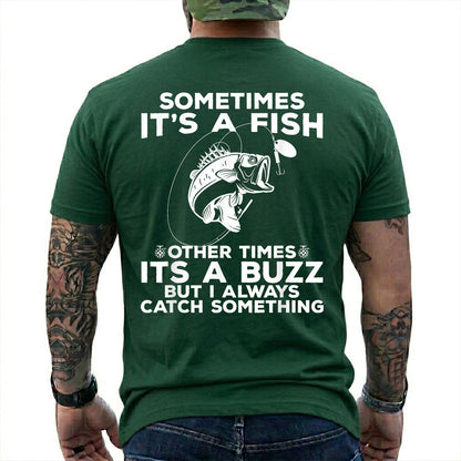 Navy T-shirt back with jumping bass, bobber, and Sometimes Fish Other Times Buzz back graphic