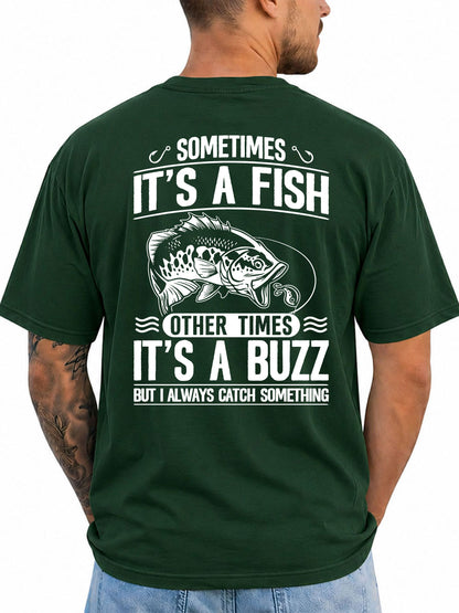 Forest Green T-shirt back with bass, lure, and fish-or-buzz adult fishing joke