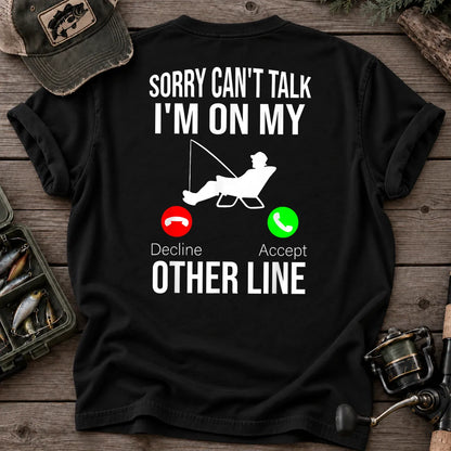Sorry Can't Talk, I'm on My Other Line Fishing T-Shirt in Black