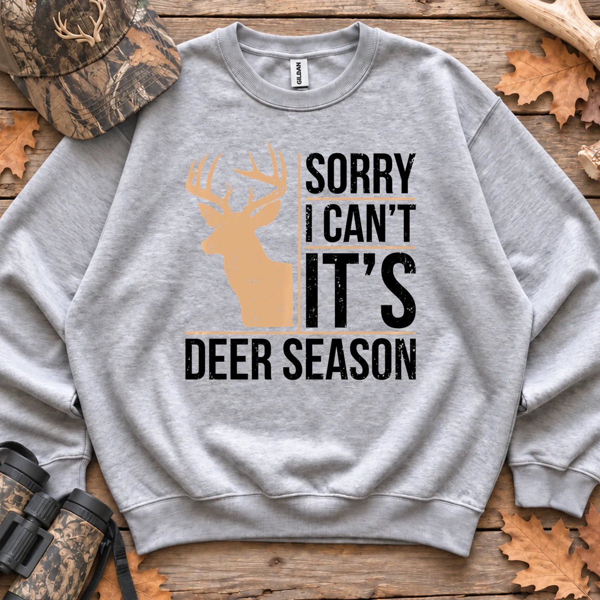 Sorry I Cant Its Deer Season Sweatshirt in Sport Grey