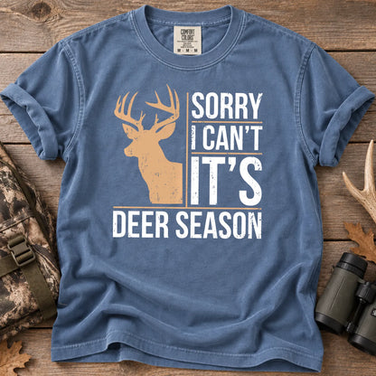 Sorry I Can't It's Deer Season T-Shirt in Blue Jean