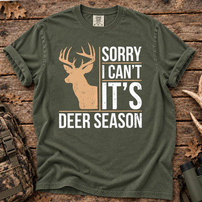 Sorry I Can't It's Deer Season T-Shirt in Moss