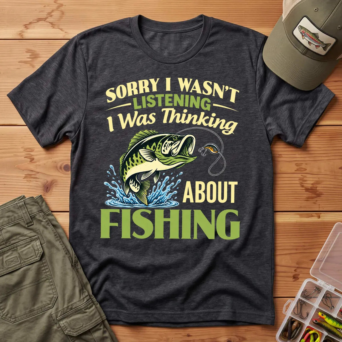 Sorry I Was Thinking About Fishing T-Shirt in Dark Heather