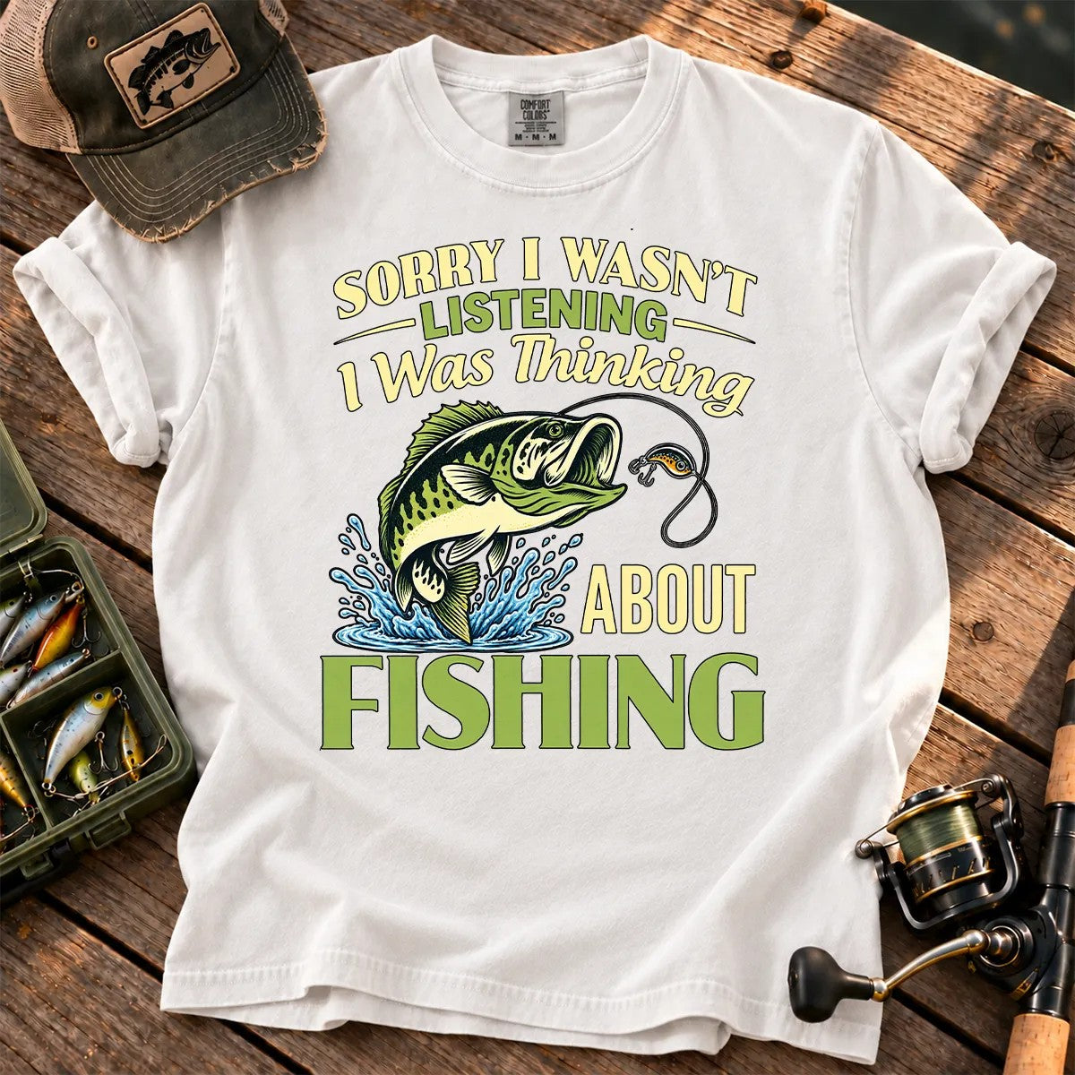Sorry I Was Thinking About Fishing T-Shirt in White