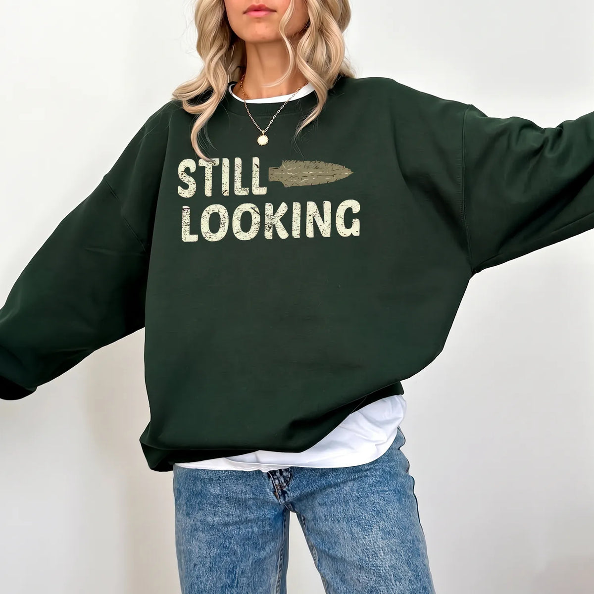 Still Looking Arrowhead Hunter Sweatshirt Women model in Forest Green