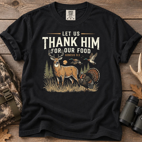 Thank Him for Our Food Hunting T-Shirt in Black