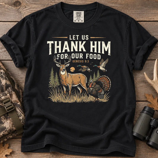 Thank Him for Our Food Hunting T-Shirt in Black