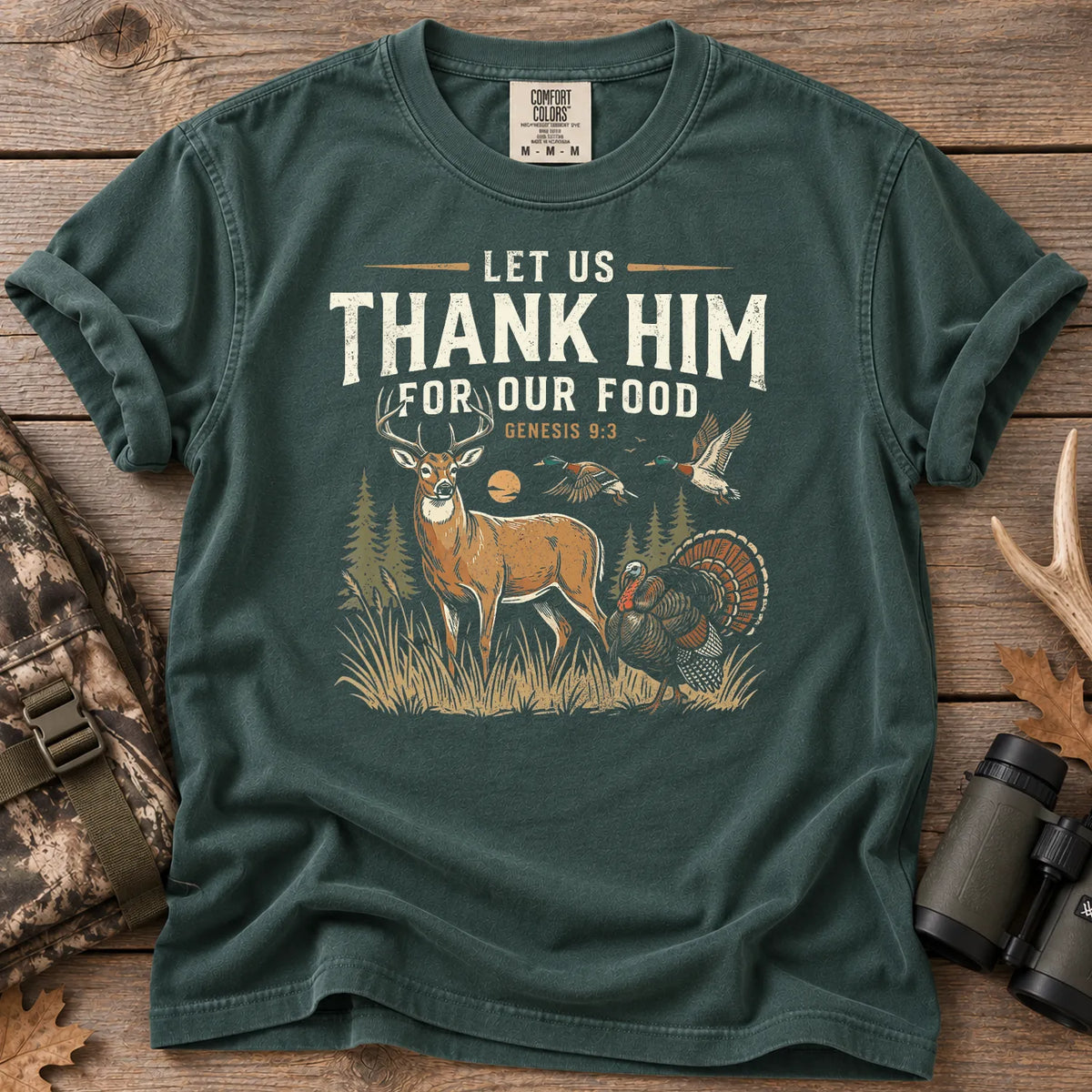 Thank Him for Our Food Hunting T-Shirt Blue Spruce - Front