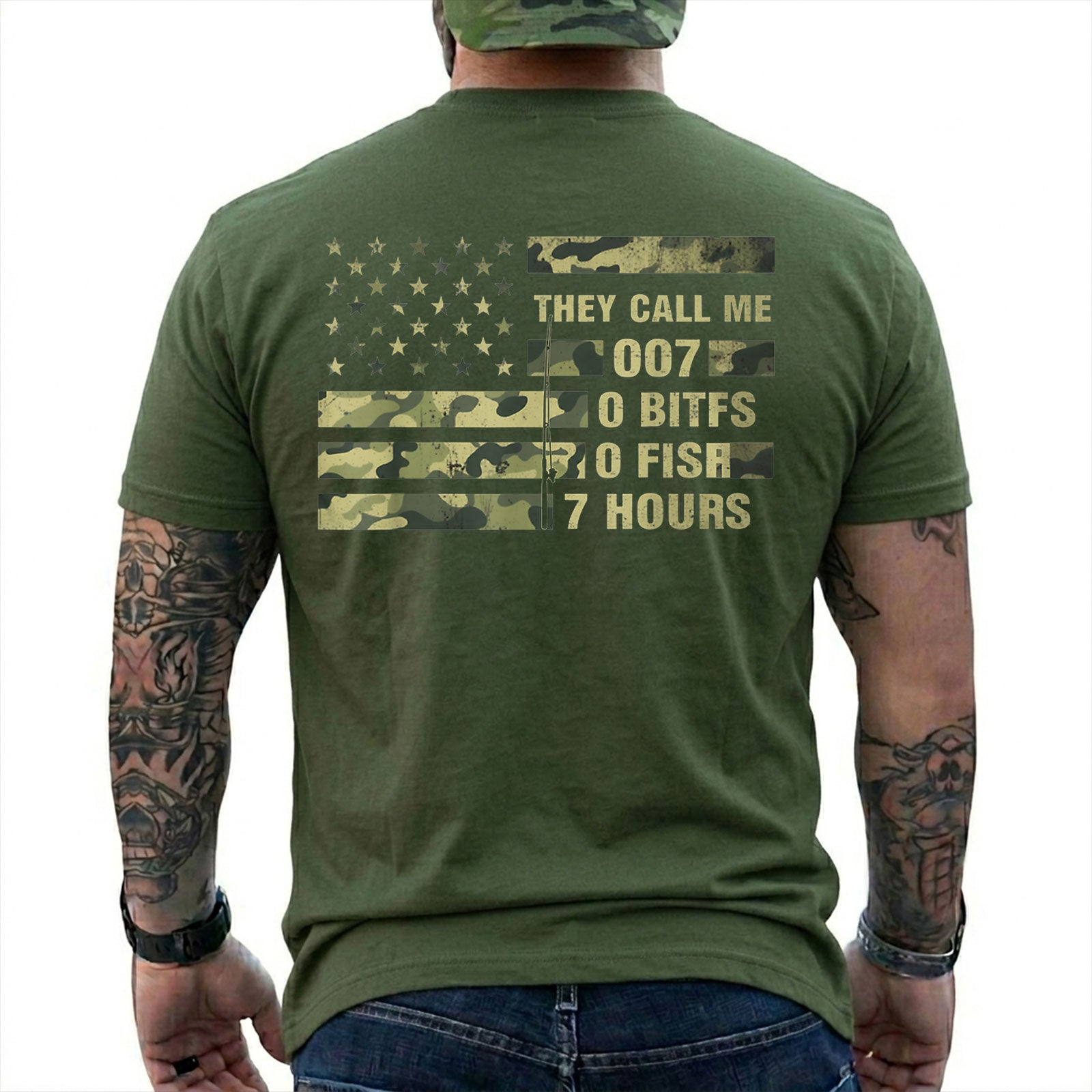 Military Green T-shirt back with camo American flag and 0 bites 0 fish 7 hours fishing joke