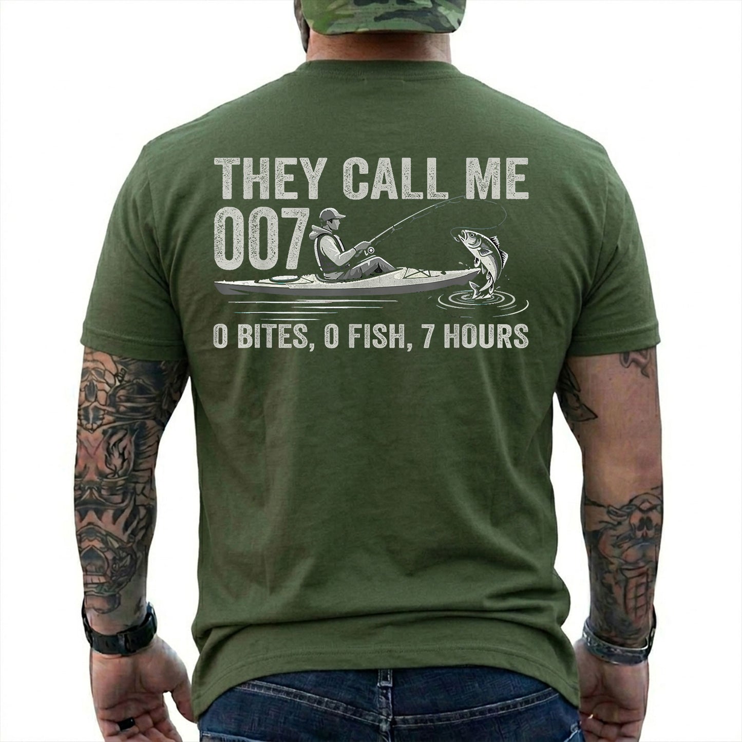 Military Green T-shirt back with kayak angler, jumping fish, and 0 bites 0 fish 7 hours joke