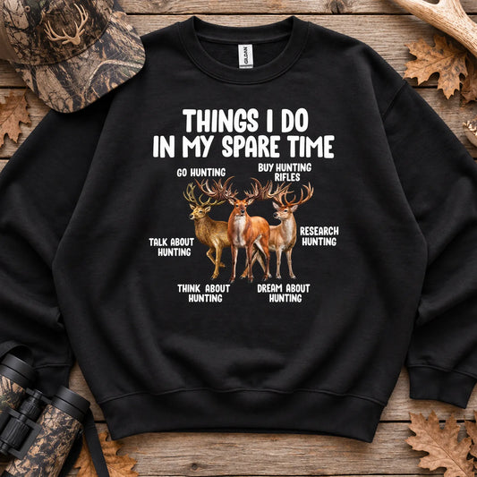 Things I Do Hunting Humor Sweatshirt in Black