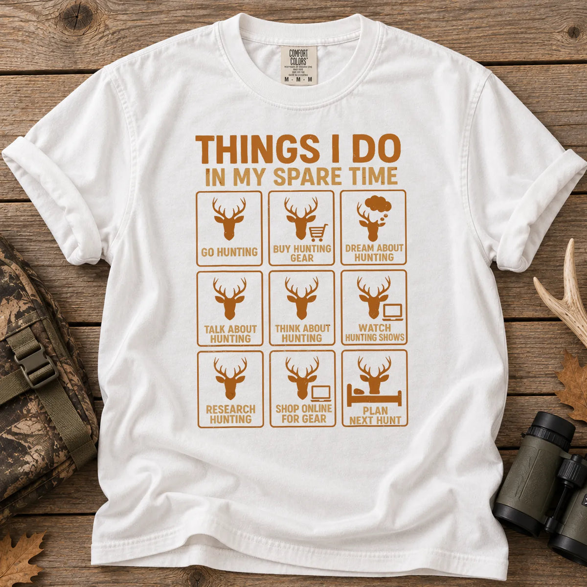 Things I Do in My Spare Time Hunting T-Shirt in White