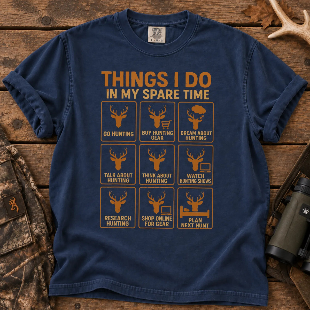 Things I Do in My Spare Time Hunting T-Shirt in True Navy