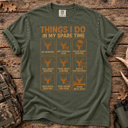 Things I Do in My Spare Time Hunting T-Shirt in Moss
