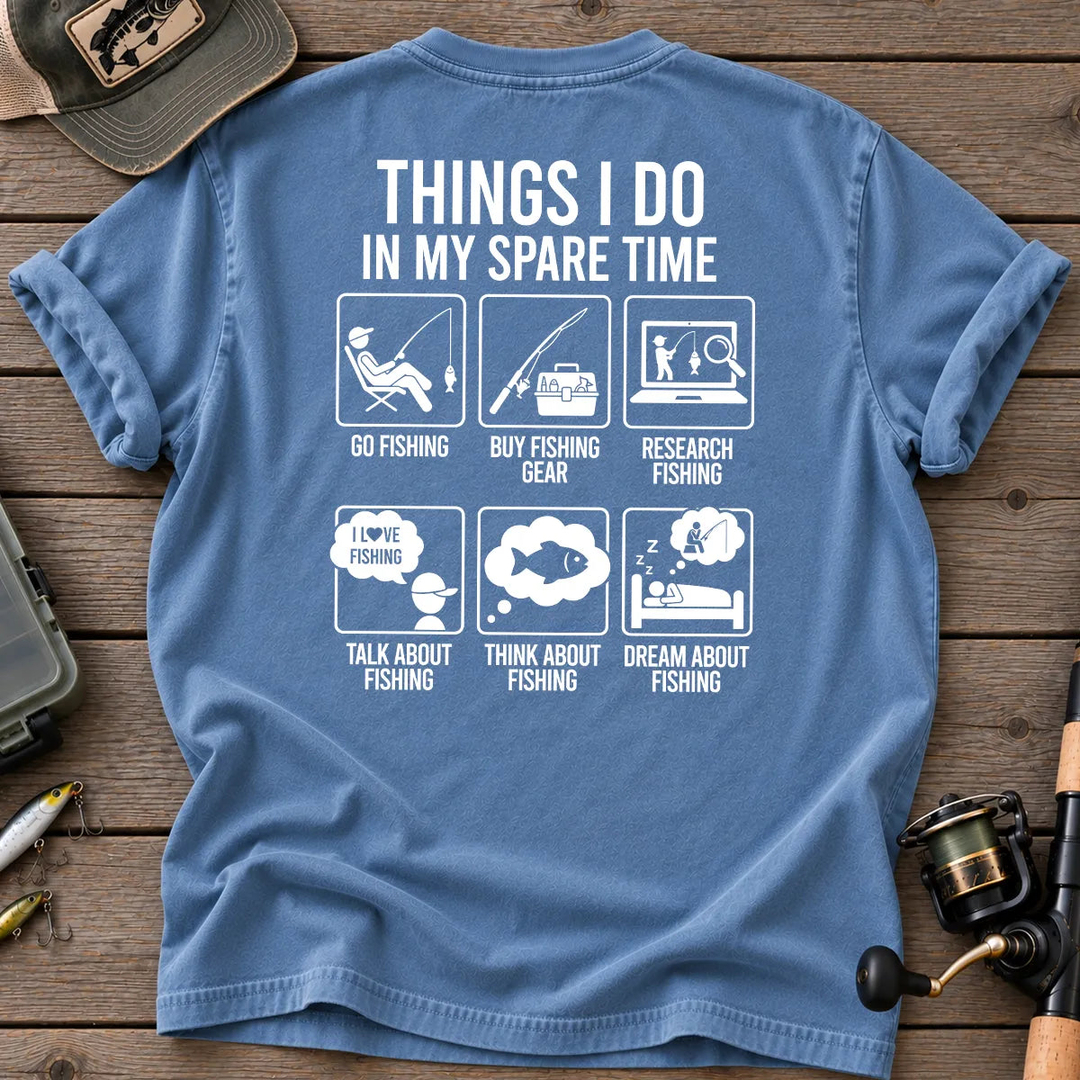 Things I Do in My Spare Time Fishing T-Shirt in Blue Jean