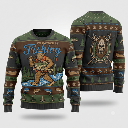 Front and back of a dark sweater reading Id Rather Be Fishing with Bigfoot and a fly rod