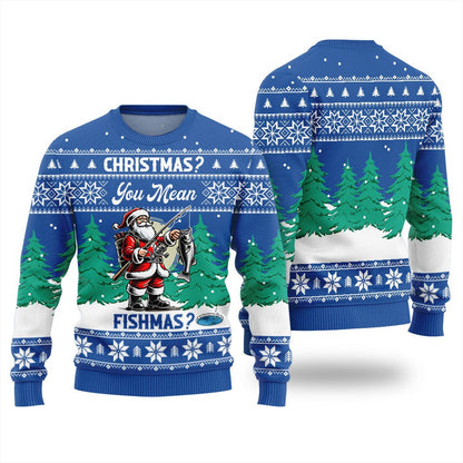 Flat front and back of a blue ugly Christmas sweater reading Christmas? You Mean Fishmas? with Santa fishing