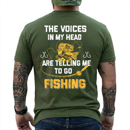 Military Green T-shirt back with gold bass and Voices in My Head go fishing back slogan