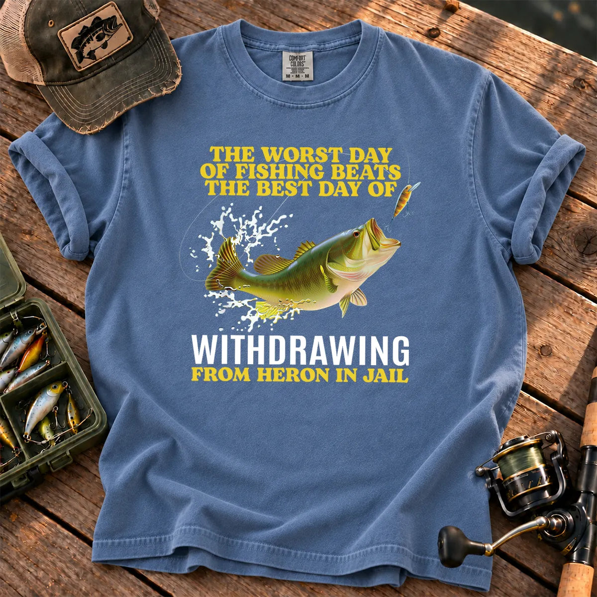 Worst Day Fishing Dark Humor T-Shirt in Blue Jean
