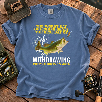 Worst Day Fishing Dark Humor T-Shirt in Blue Jean